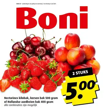 Boni Nectarines Kilobak, Kersen Bak 500 Gram Of Hollandse Aardbeien Bak 400 Gram aanbieding