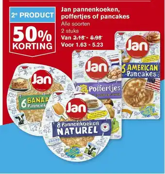 Hoogvliet Jan Pannenkoeken, Poffertjes Of Pancakes 2e Product 50% Korting aanbieding