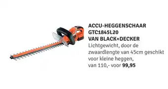 Nijhof Accu-Heggenschaar Gtc1845L20 Van Black+Decker aanbieding