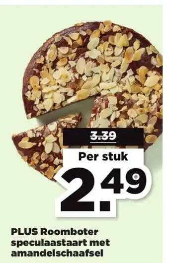 PLUS Roomboter speculaastaart met amandelschaafsel aanbieding