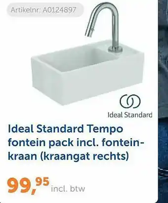 Warmteservice Ideal standard tempo fontein pack incl. fonteinkraan (Kraangat Rechts) aanbieding