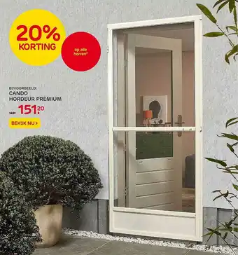 Praxis Cando Hordeur Premium 20% Korting aanbieding