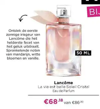 ICI Paris XL Lancôme La Vie Est Belle Soleil Cristal Eau De Parfum aanbieding