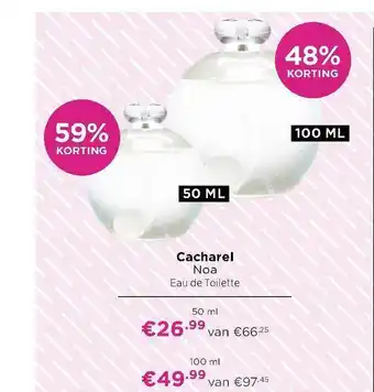 ICI Paris XL Cacharel Noa Eau De Toilette 48% - 59% Korting aanbieding