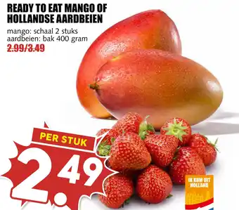 MCD Supermarkt Ready to eat mango of hollandse aardbeien aanbieding