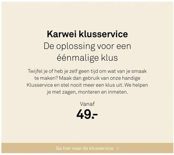 Karwei Karwei klusservice aanbieding