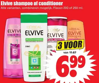 Dirk Elvive shampoo of conditioner 3*250/200ml aanbieding