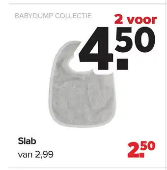 Baby-Dump Slab aanbieding