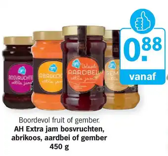 Albert Heijn AH Extra jam bosvruchten, abrikoos, aardbei of gember 450 g aanbieding