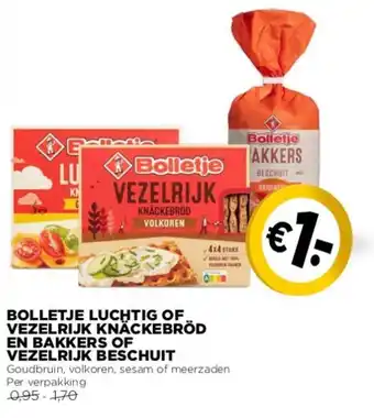 Jumbo Bolletje luchtig of vezelrijk knackebrod en bakkers of vezelrijk beschuit aanbieding