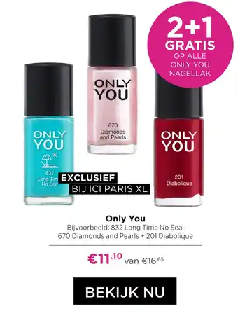 ICI Paris XL Only You aanbieding