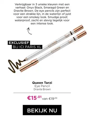 ICI Paris XL Queen Tarzi Eye Pencil aanbieding