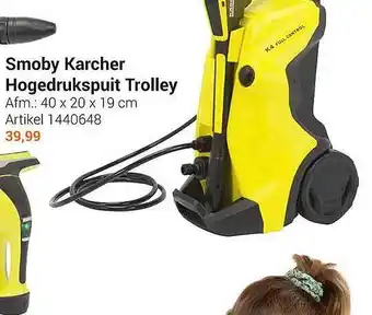 Lobbes Smoby karcher hogedrukspuit trolley aanbieding