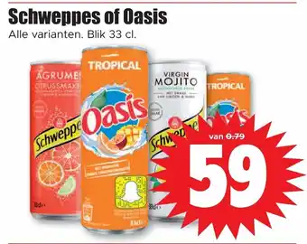 Dirk Schweppes of Oasis Alle Varianten Blik 33cl aanbieding