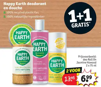 Kruidvat Happy earth deodorant en douche aanbieding