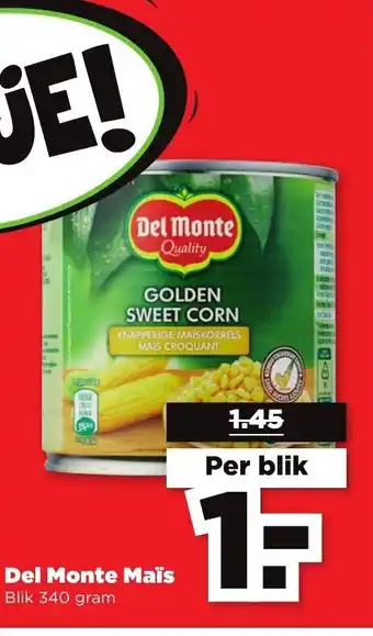 PLUS Del Monte Mais 340 gram aanbieding