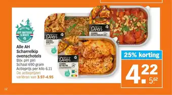 Albert Heijn Alle AH Scharrelkip ovenschotels 690 gram aanbieding