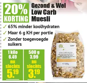 Gezond & Wel Gezond & wel low carb muesli aanbieding