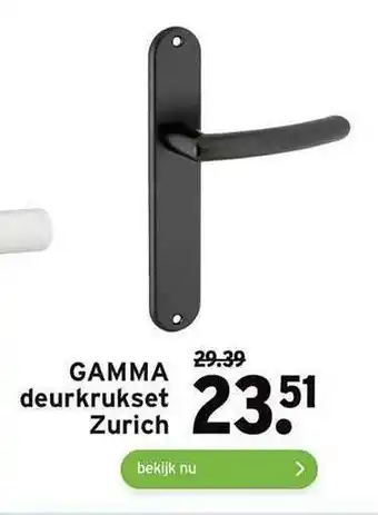 GAMMA Gamma deurkrukset zurich aanbieding