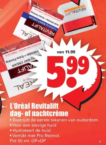 Dirk L'Oréal Revitalift dag- of nachtcrème aanbieding