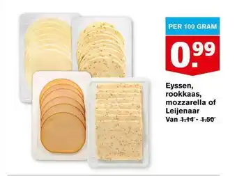 Hoogvliet Eyssen, rookkaas, mozzarella of leijenaar aanbieding