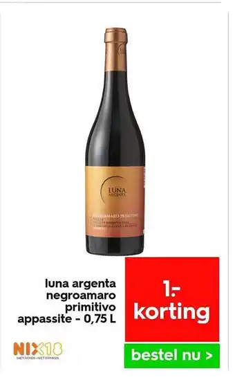 HEMA Luna argenta negroamaro primitivo appassite - 0,75 l 1.- korting aanbieding