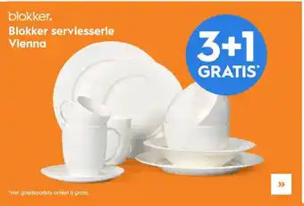 Blokker Blokker serviesserie vienna 3+1 gratis aanbieding