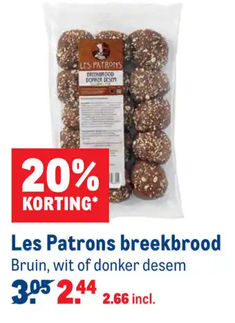 Makro Les Patrons breekbrood aanbieding