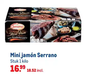 Makro Serrano Mini jamon 1kg aanbieding