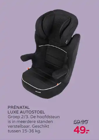 Prenatal Prénatal Luxe Autostoel aanbieding