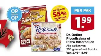 Hoogvliet Dr. oetker piccolissima of pizza bitterballen aanbieding