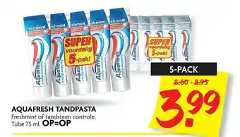 Dekamarkt Aquafresh Tandpasta Freshmint Of Tandsteen Controle aanbieding