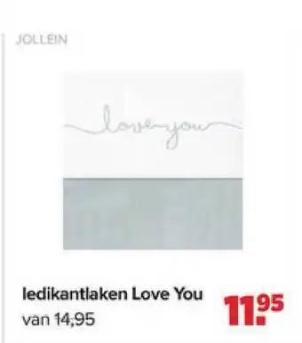 Baby-Dump Jollein Ledikantlaken Love You aanbieding