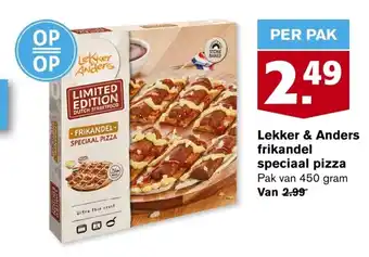 Hoogvliet Lekker & anders frikandel speciaal pizza 450g aanbieding