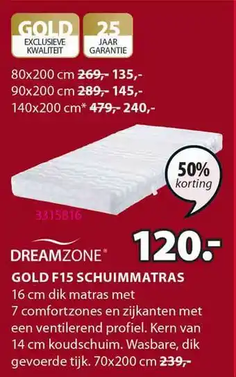 Jysk Dreamzone Gold F15 Schuimmatras 50% Korting aanbieding