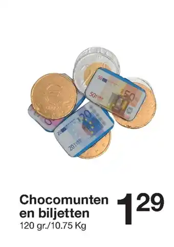 Zeeman Chocomunten en biljetten 120 gr./10,75 Kg aanbieding