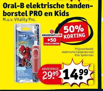 Kruidvat Oral-B elektrische tandenborstel PRO en Kids aanbieding