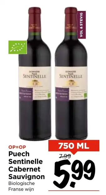 Vomar Voordeelmarkt Puech Sentinelle Cabernet Sauvignon 750 ml aanbieding