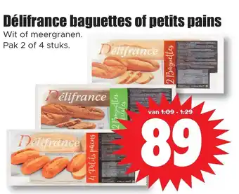 Dirk Delifrance baguettes of petits pains wit of meergranen pak 2 of 4 stuks aanbieding