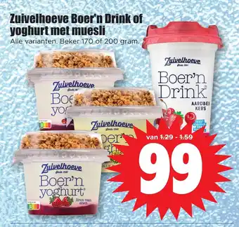 Dirk Zuivelhoeve Boer'n Drink of yoghurt met muesli beker 170 of 200 gram aanbieding