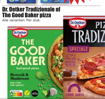 Dirk Dr. Oetker Tradizionale of The Good Baker pizza per stuk aanbieding