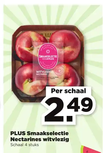 PLUS PLUS Smaakselectie Nectarines witvlezig 4st aanbieding