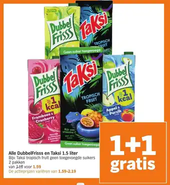 Albert Heijn Alle DubbelFriss en Taksi 1.5 liter 1+1 Gratis aanbieding