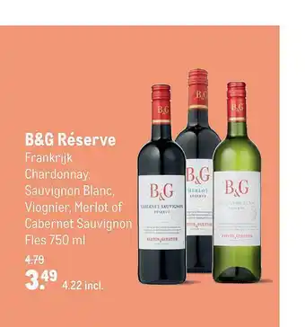 Makro B&G Réserve Chardonnay, Sauvignon Blanc, Viognier, Merlot Of Cabernet Sauvignon aanbieding