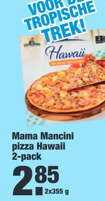 ALDI Mama Mancini pizza Hawaii aanbieding