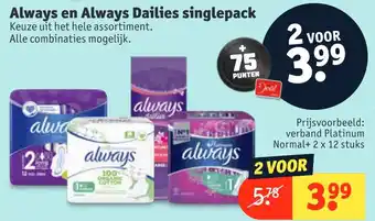 Kruidvat Always en Always Dailies singlepack aanbieding