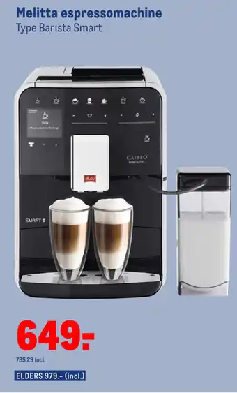 Makro Melitta espressomachine Barista Smart aanbieding