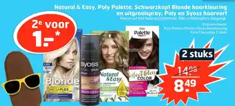 Trekpleister Natural & Easy, Poly Palette, Schwarzkopf Blonde haarkleuring en uitgroeispray, Poly en Syoss haarverf aanbieding