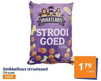 Action Smikkelhuys strooigoed aanbieding