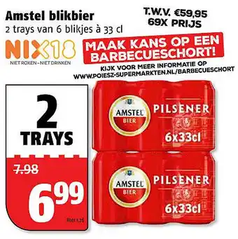 Poiesz Amstel blikbier 2 trays van 6 blikjes à 33 cl aanbieding